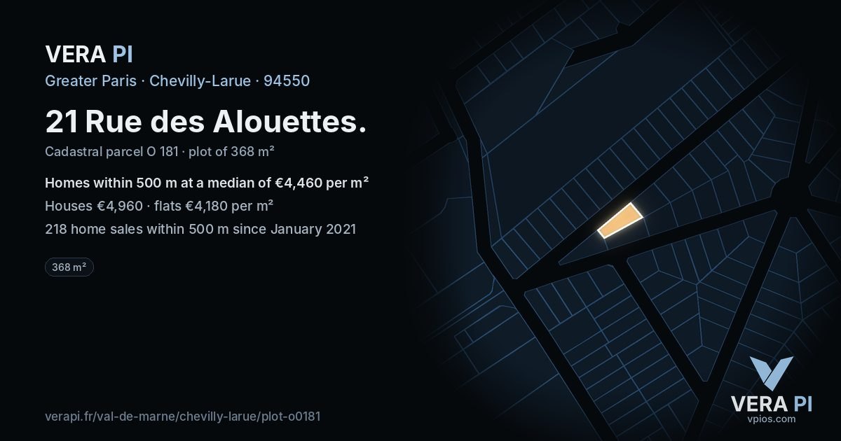 21 Rue des Alouettes, Chevilly-Larue at night – the plot lit, the parcels around coloured by the prices near them
