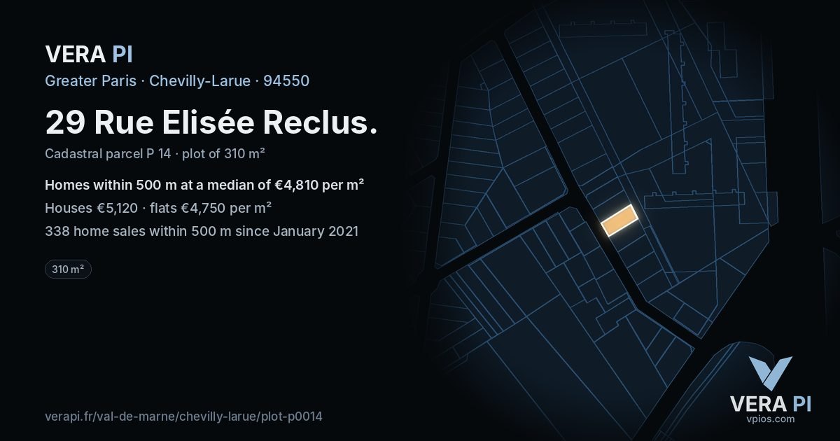 29 Rue Elisée Reclus, Chevilly-Larue at night – the plot lit, the parcels around coloured by the prices near them