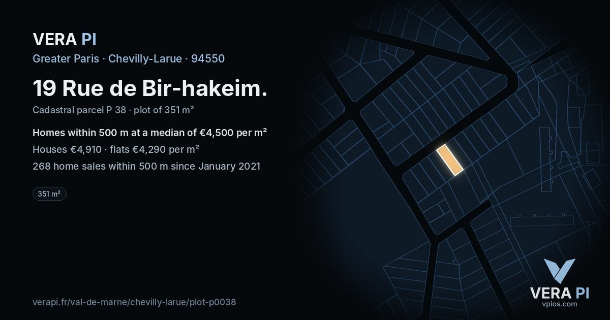 19 Rue de Bir-hakeim, Chevilly-Larue at night – the plot lit, the parcels around coloured by the prices near them