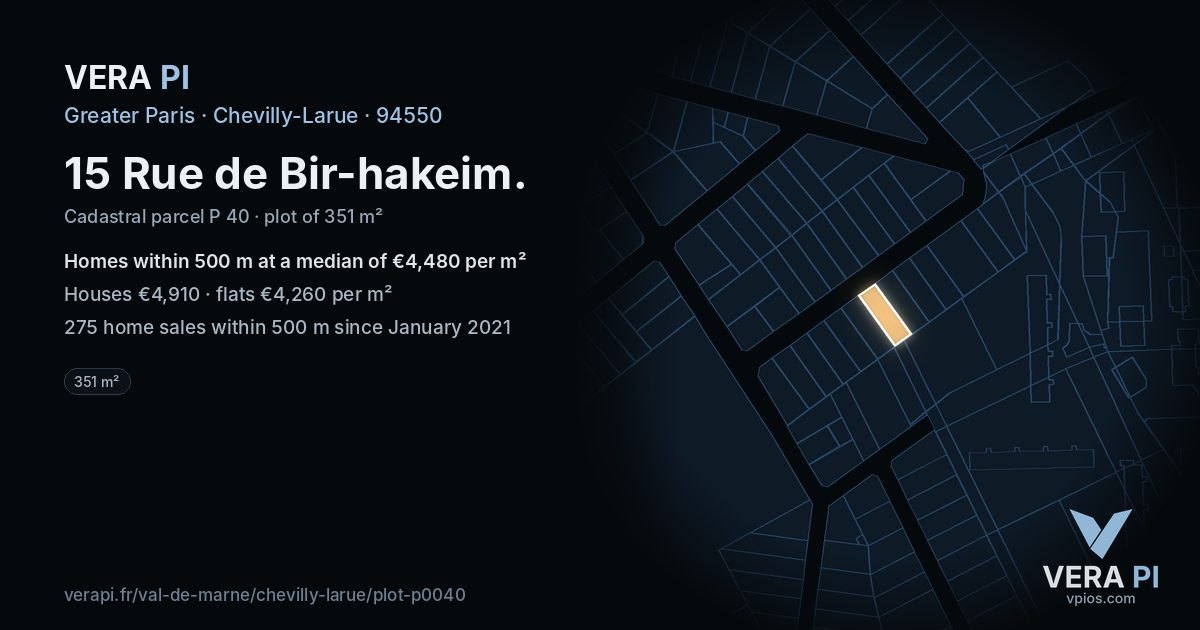 15 Rue de Bir-hakeim, Chevilly-Larue at night – the plot lit, the parcels around coloured by the prices near them