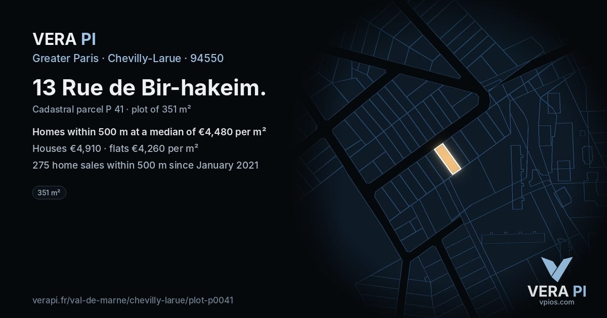 13 Rue de Bir-hakeim, Chevilly-Larue at night – the plot lit, the parcels around coloured by the prices near them