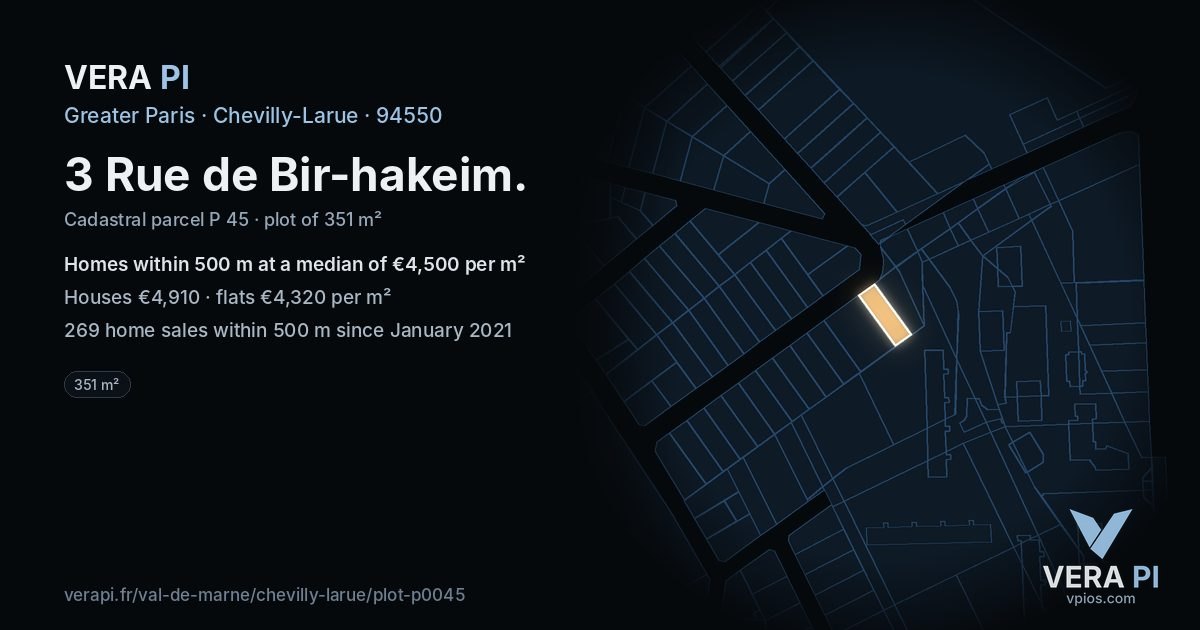 3 Rue de Bir-hakeim, Chevilly-Larue at night – the plot lit, the parcels around coloured by the prices near them