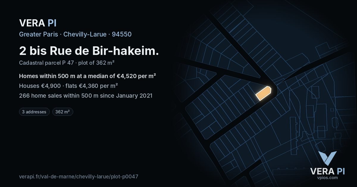 2 bis Rue de Bir-hakeim, Chevilly-Larue at night – the plot lit, the parcels around coloured by the prices near them