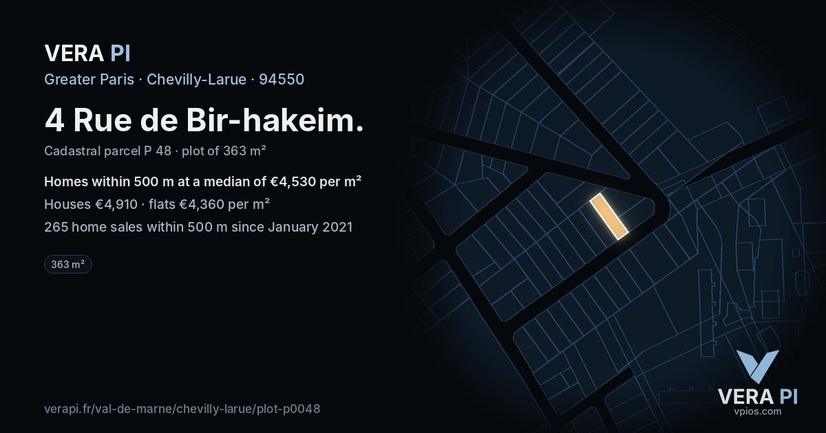 4 Rue de Bir-hakeim, Chevilly-Larue at night – the plot lit, the parcels around coloured by the prices near them