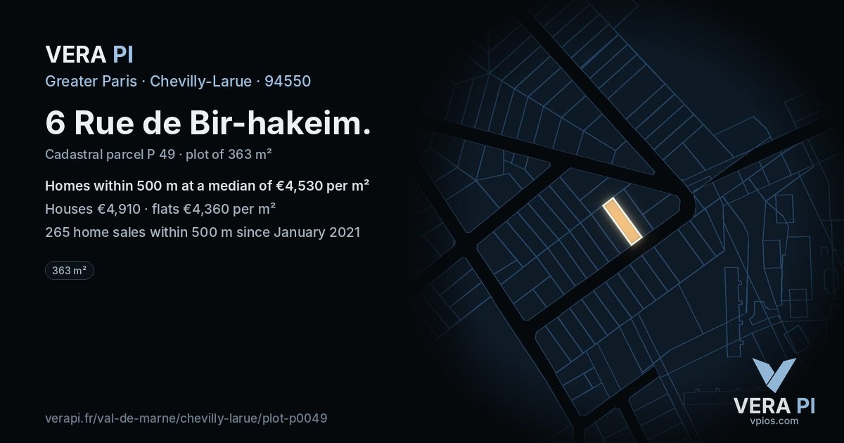 6 Rue de Bir-hakeim, Chevilly-Larue at night – the plot lit, the parcels around coloured by the prices near them