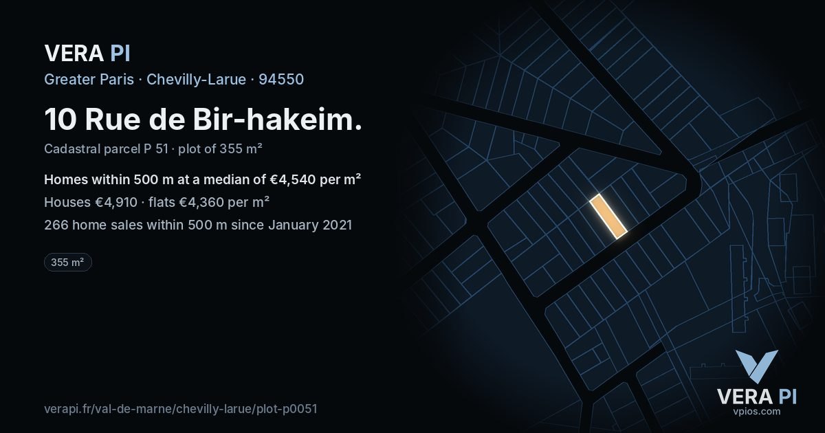 10 Rue de Bir-hakeim, Chevilly-Larue at night – the plot lit, the parcels around coloured by the prices near them