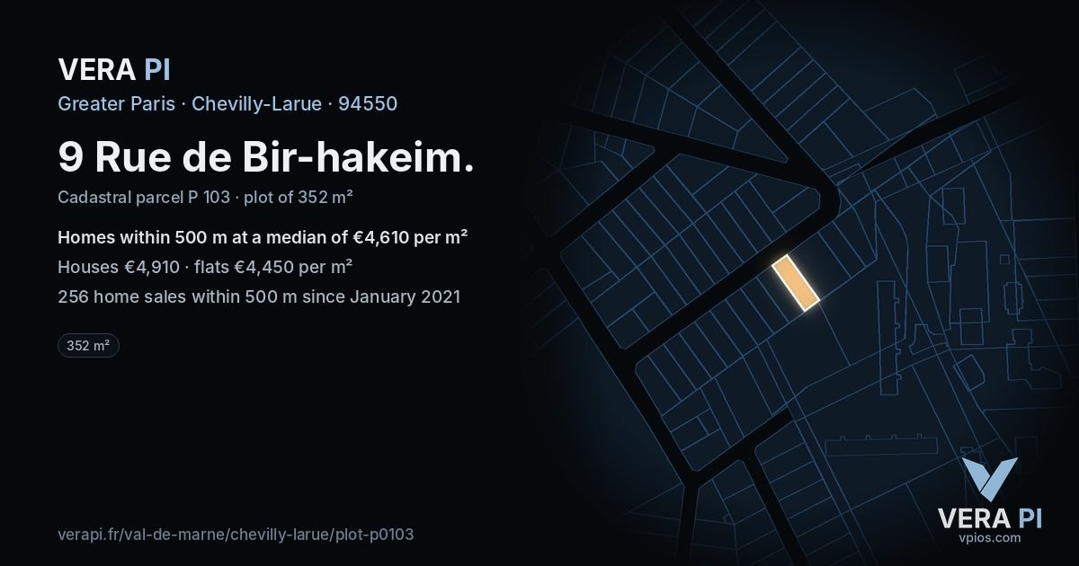 9 Rue de Bir-hakeim, Chevilly-Larue at night – the plot lit, the parcels around coloured by the prices near them