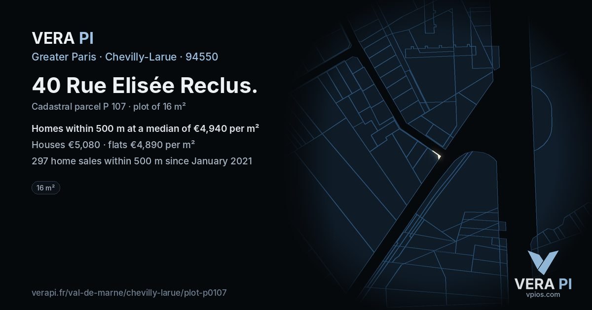 40 Rue Elisée Reclus, Chevilly-Larue at night – the plot lit, the parcels around coloured by the prices near them