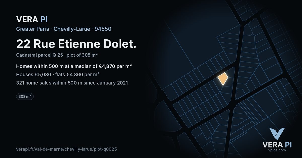 22 Rue Etienne Dolet, Chevilly-Larue at night – the plot lit, the parcels around coloured by the prices near them