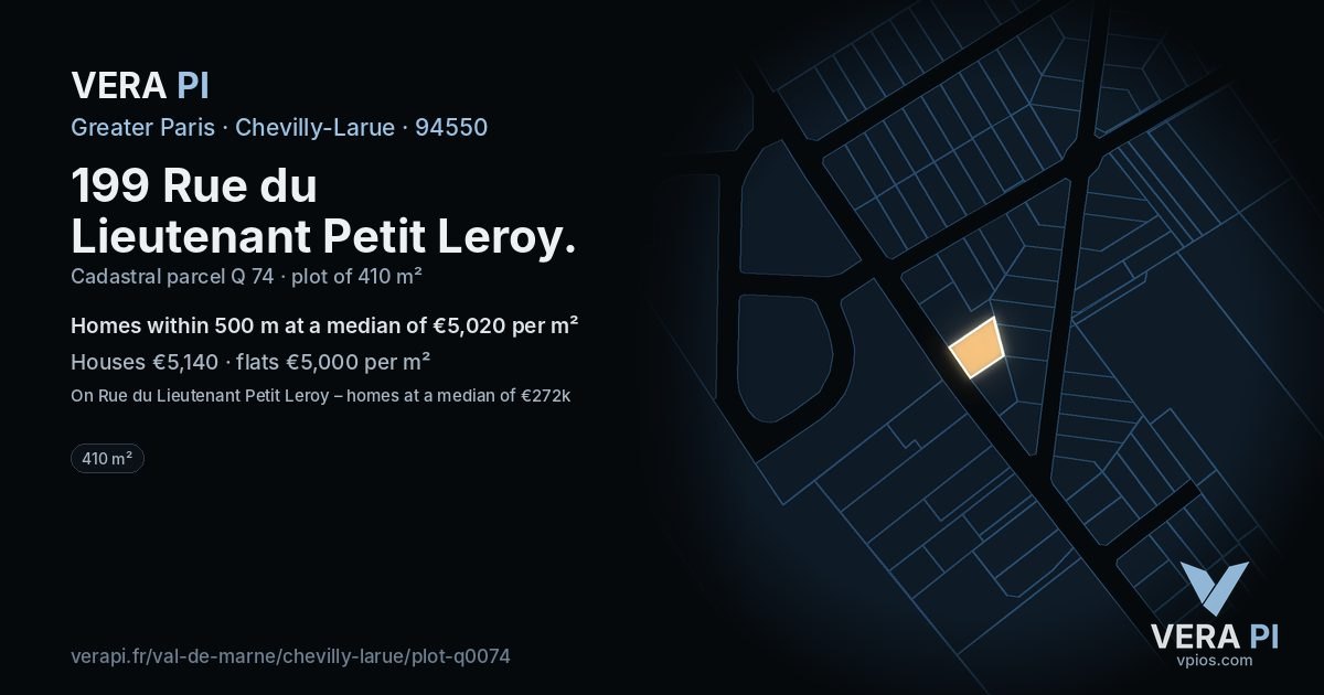 199 Rue du Lieutenant Petit Leroy, Chevilly-Larue at night – the plot lit, the parcels around coloured by the prices near them