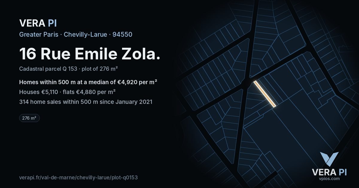 16 Rue Emile Zola, Chevilly-Larue at night – the plot lit, the parcels around coloured by the prices near them