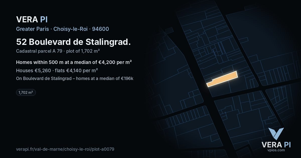 52 Boulevard de Stalingrad, Choisy-le-Roi at night – the plot lit, the parcels around coloured by the prices near them