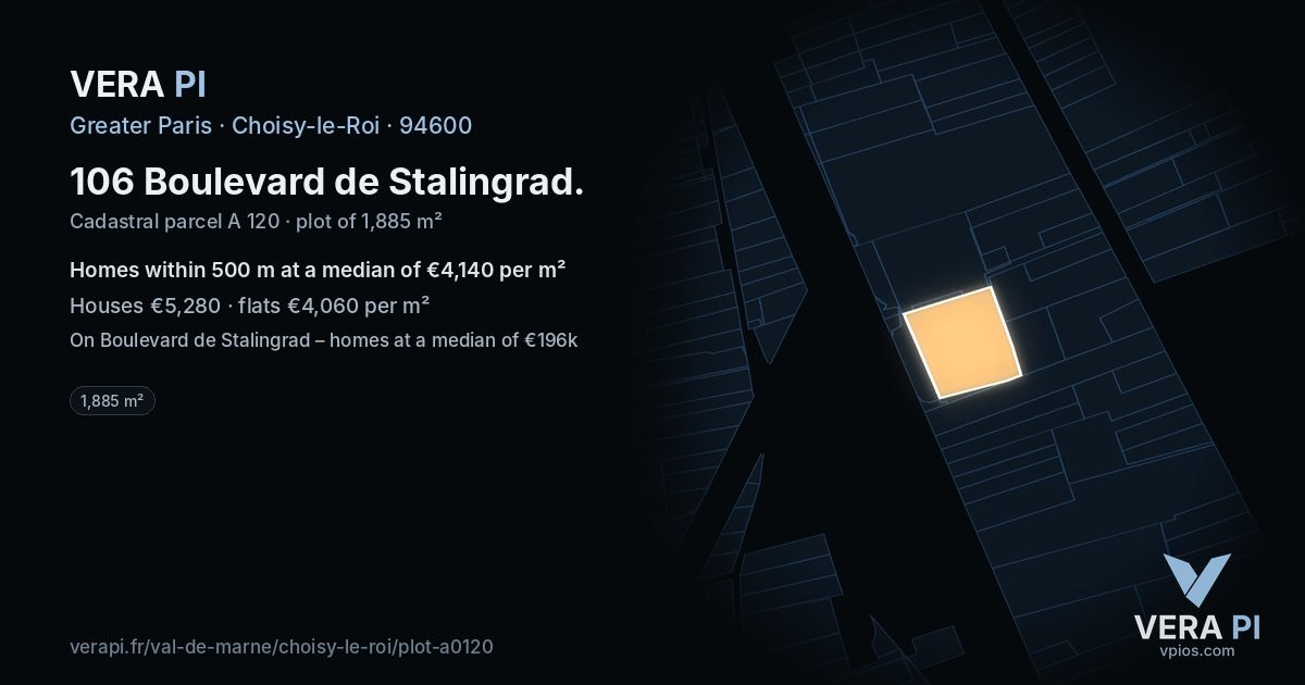 106 Boulevard de Stalingrad, Choisy-le-Roi at night – the plot lit, the parcels around coloured by the prices near them