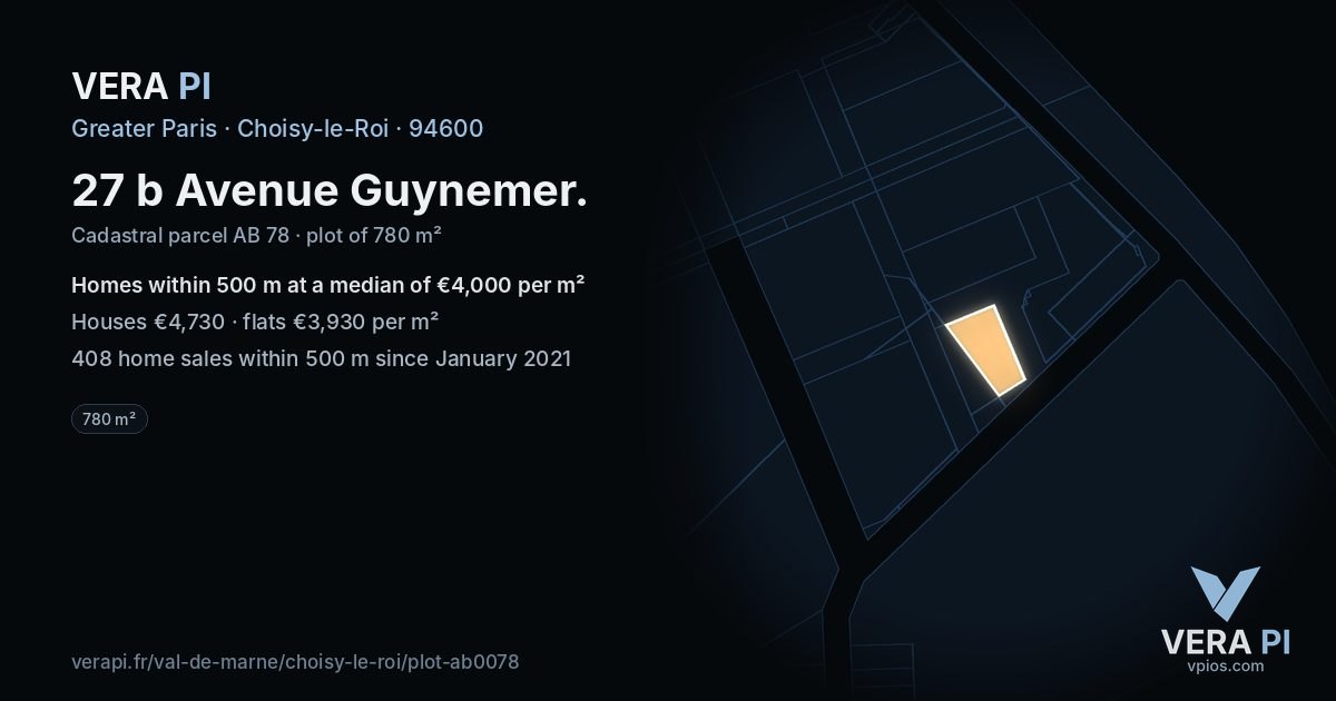 27 b Avenue Guynemer, Choisy-le-Roi at night – the plot lit, the parcels around coloured by the prices near them