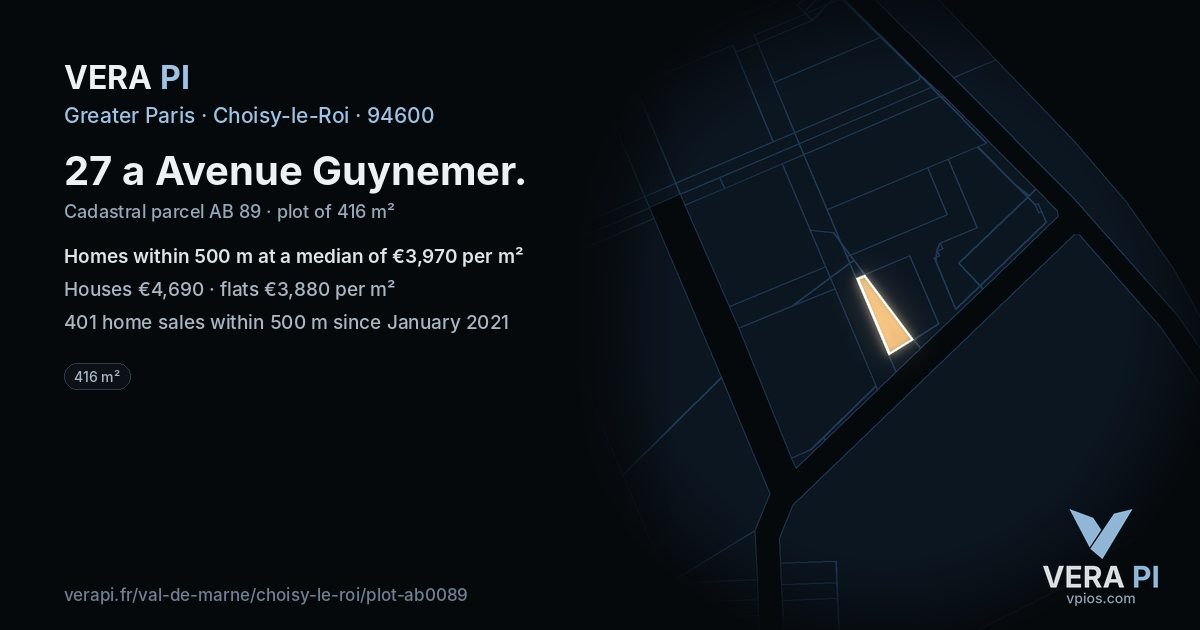 27 a Avenue Guynemer, Choisy-le-Roi at night – the plot lit, the parcels around coloured by the prices near them