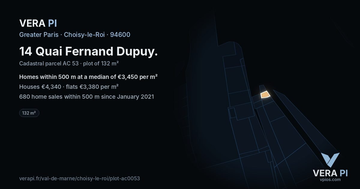 14 Quai Fernand Dupuy, Choisy-le-Roi at night – the plot lit, the parcels around coloured by the prices near them