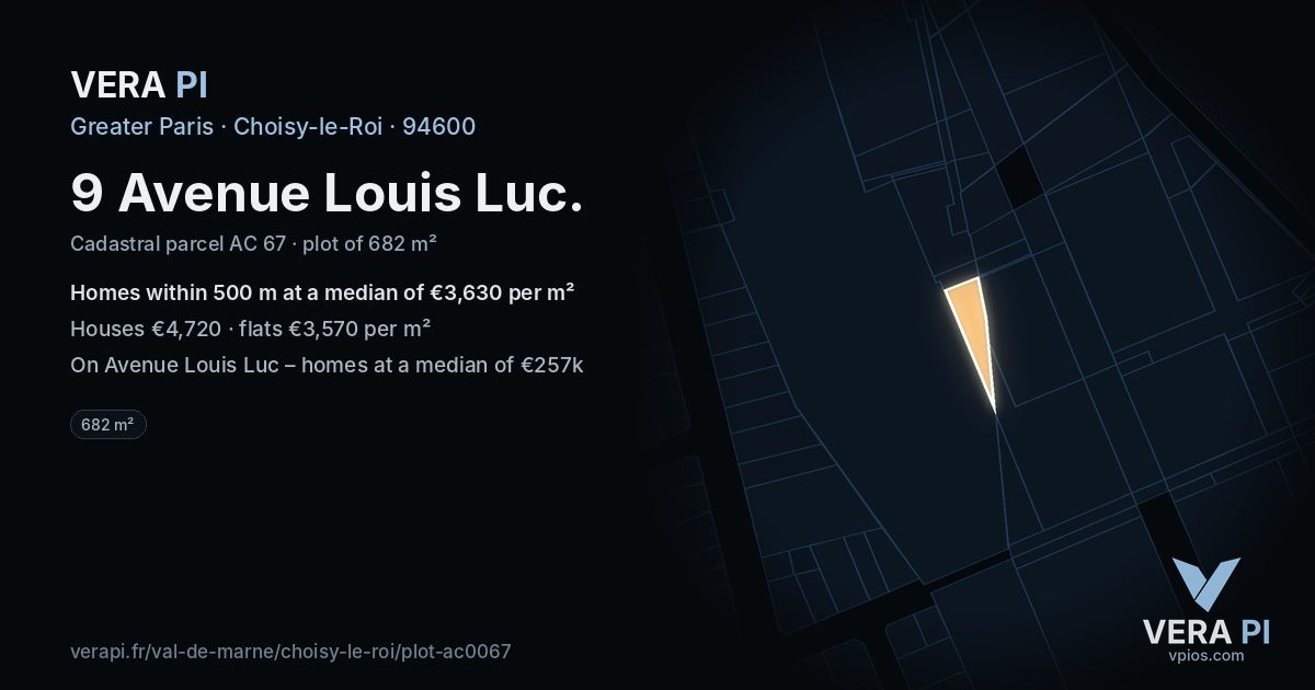 9 Avenue Louis Luc, Choisy-le-Roi at night – the plot lit, the parcels around coloured by the prices near them