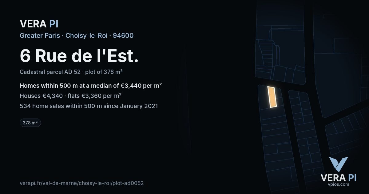 6 Rue de l'Est, Choisy-le-Roi at night – the plot lit, the parcels around coloured by the prices near them