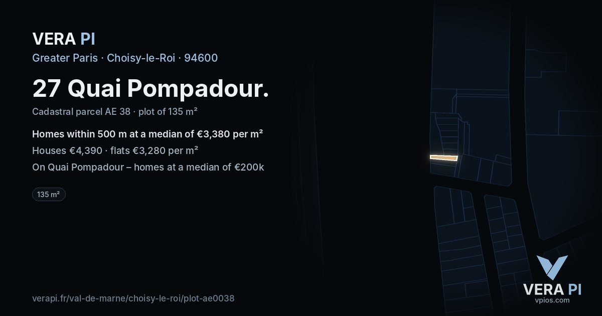 27 Quai Pompadour, Choisy-le-Roi at night – the plot lit, the parcels around coloured by the prices near them
