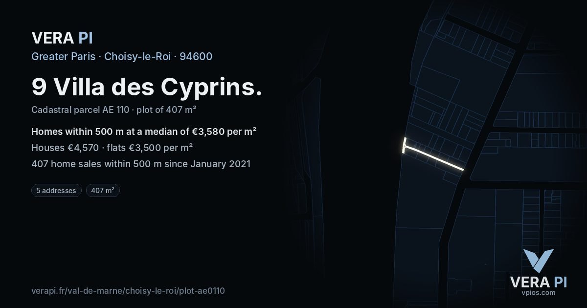 9 Villa des Cyprins, Choisy-le-Roi at night – the plot lit, the parcels around coloured by the prices near them