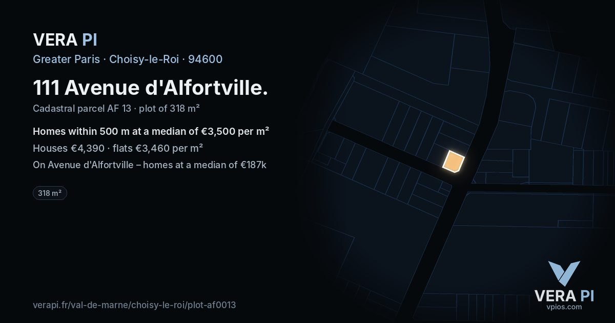 111 Avenue d'Alfortville, Choisy-le-Roi at night – the plot lit, the parcels around coloured by the prices near them