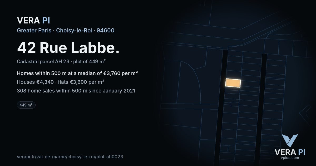 42 Rue Labbe, Choisy-le-Roi at night – the plot lit, the parcels around coloured by the prices near them