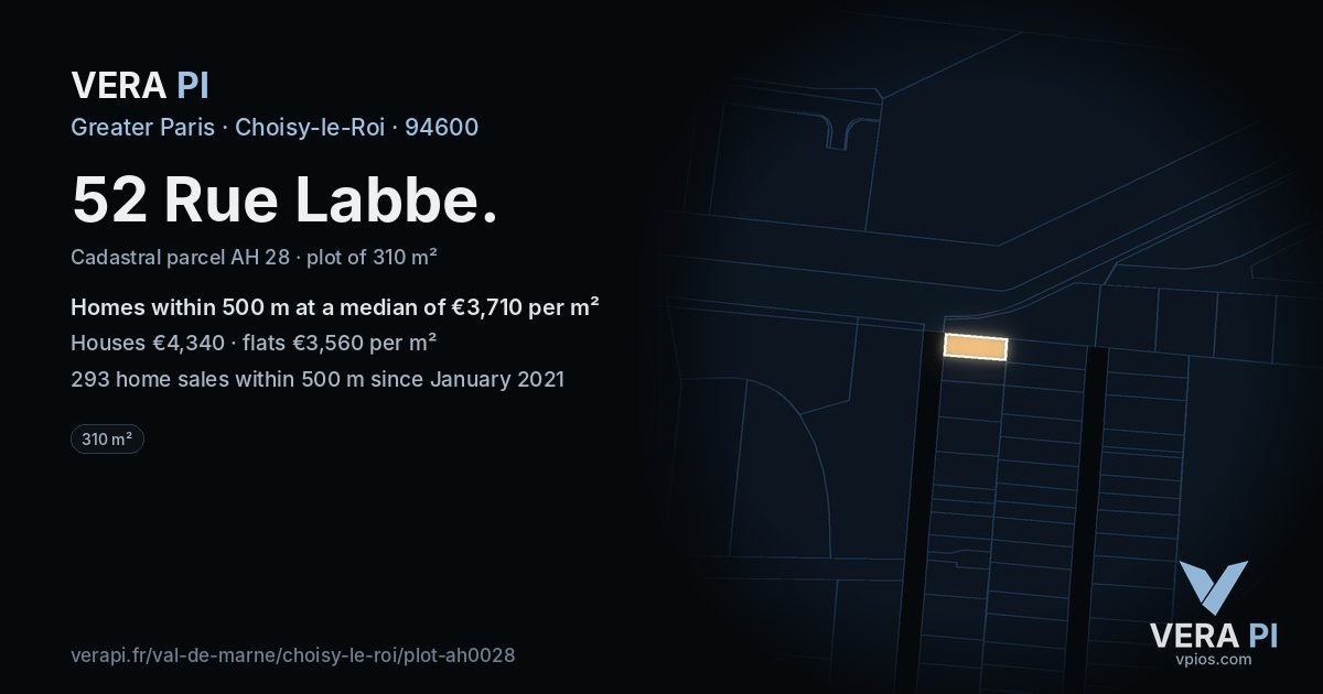 52 Rue Labbe, Choisy-le-Roi at night – the plot lit, the parcels around coloured by the prices near them
