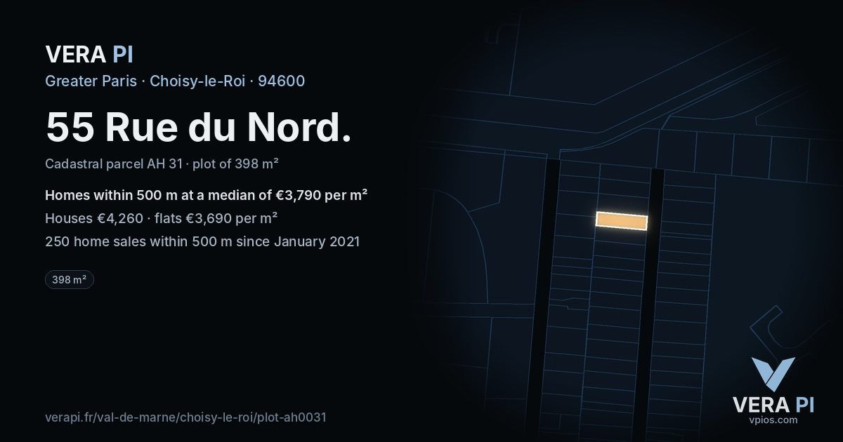 55 Rue du Nord, Choisy-le-Roi at night – the plot lit, the parcels around coloured by the prices near them