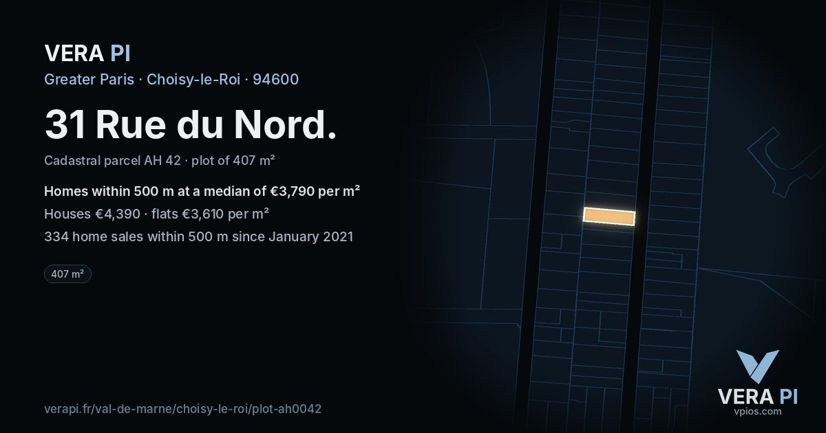 31 Rue du Nord, Choisy-le-Roi at night – the plot lit, the parcels around coloured by the prices near them