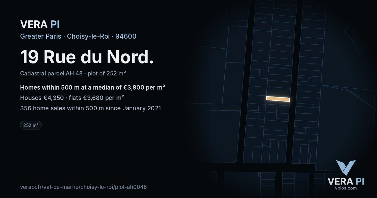 19 Rue du Nord, Choisy-le-Roi at night – the plot lit, the parcels around coloured by the prices near them