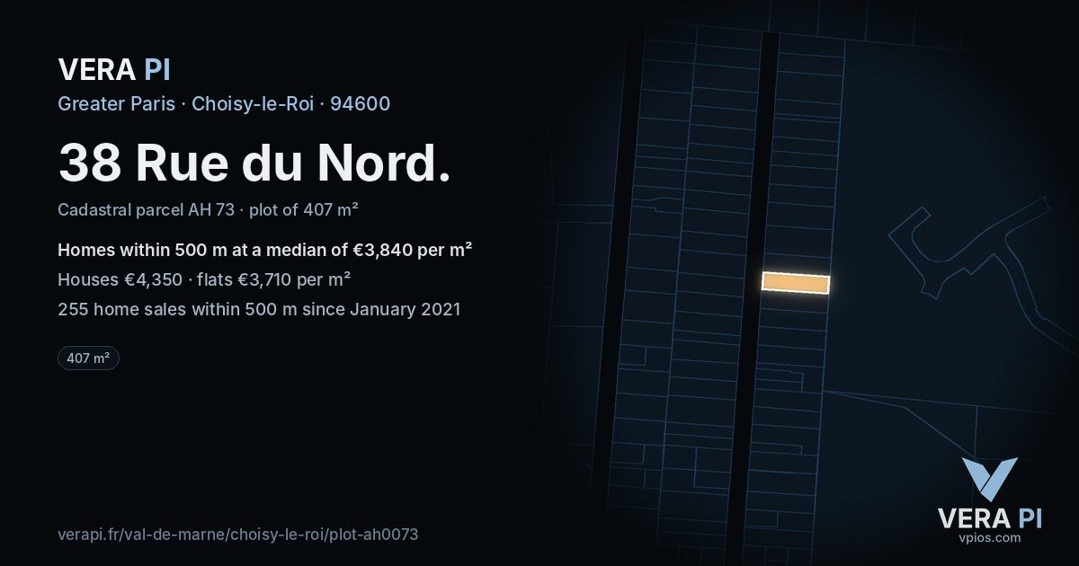 38 Rue du Nord, Choisy-le-Roi at night – the plot lit, the parcels around coloured by the prices near them