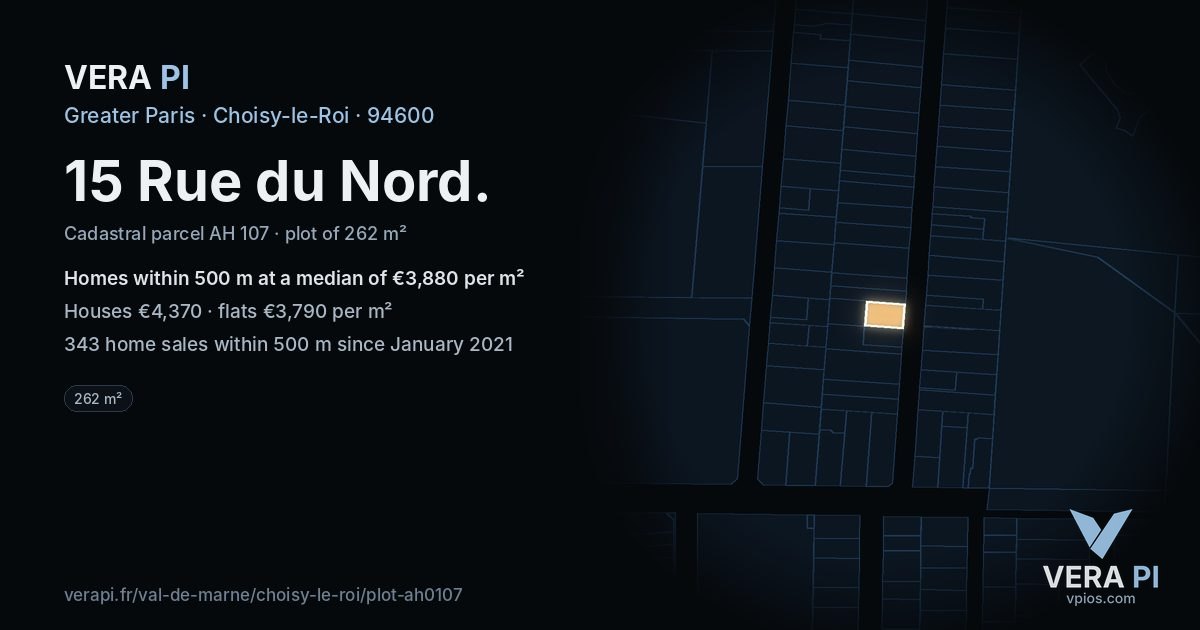 15 Rue du Nord, Choisy-le-Roi at night – the plot lit, the parcels around coloured by the prices near them
