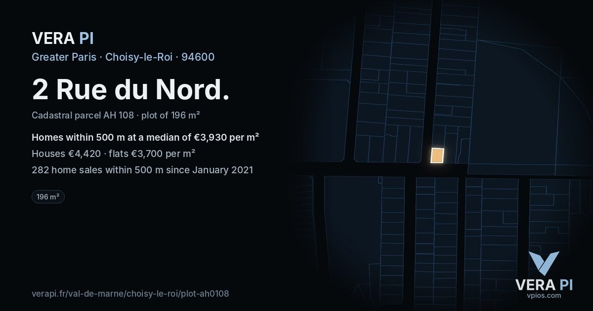 2 Rue du Nord, Choisy-le-Roi at night – the plot lit, the parcels around coloured by the prices near them