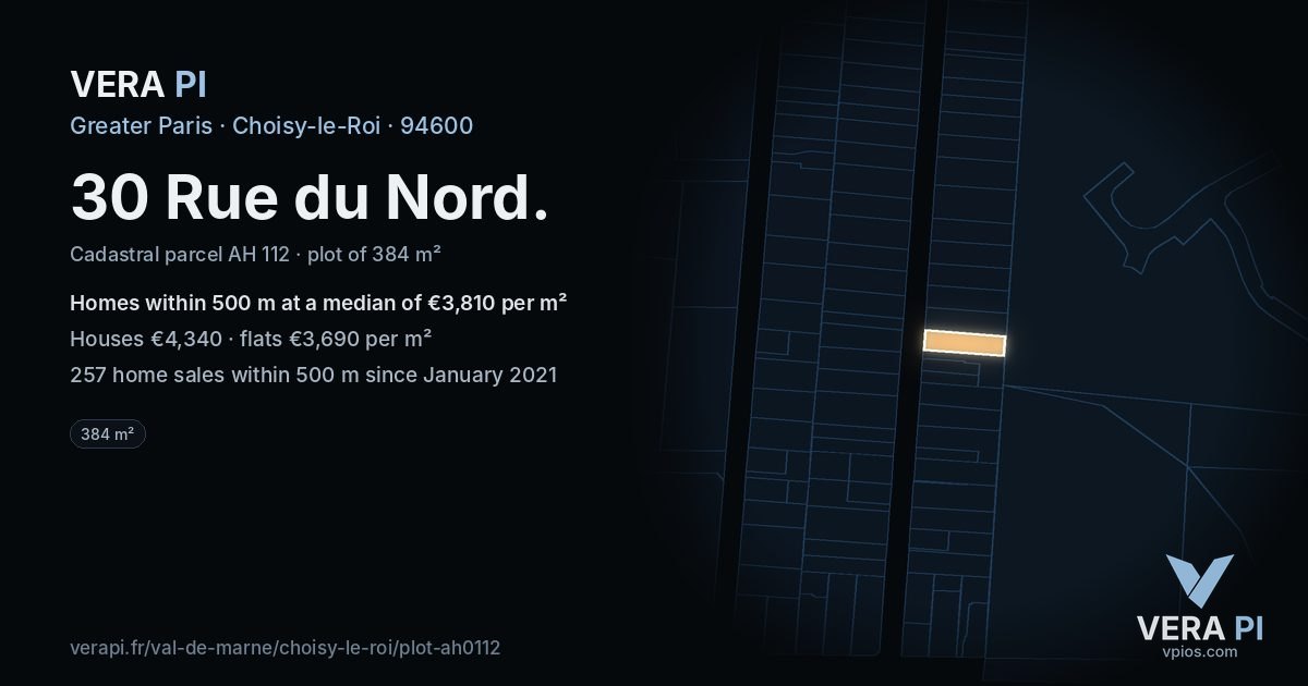 30 Rue du Nord, Choisy-le-Roi at night – the plot lit, the parcels around coloured by the prices near them