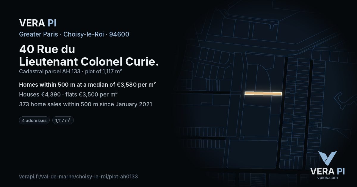 40 Rue du Lieutenant Colonel Curie, Choisy-le-Roi at night – the plot lit, the parcels around coloured by the prices near them