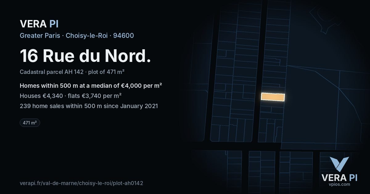 16 Rue du Nord, Choisy-le-Roi at night – the plot lit, the parcels around coloured by the prices near them