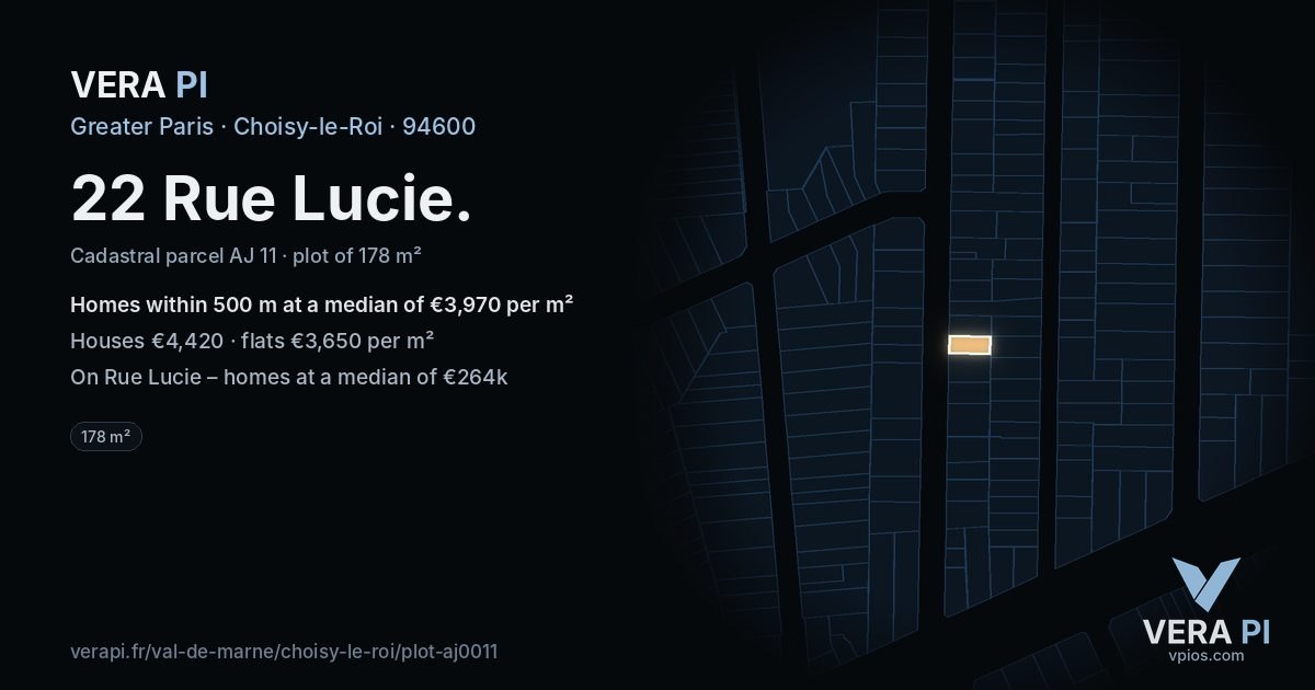 22 Rue Lucie, Choisy-le-Roi at night – the plot lit, the parcels around coloured by the prices near them