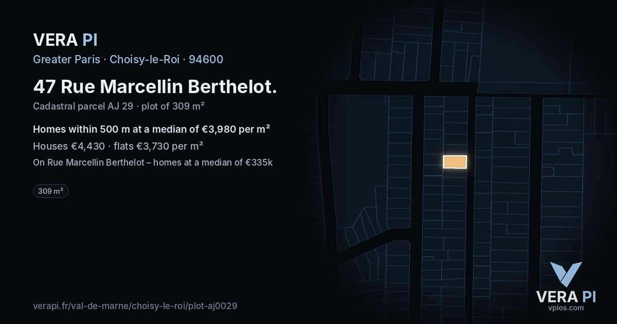 47 Rue Marcellin Berthelot, Choisy-le-Roi at night – the plot lit, the parcels around coloured by the prices near them