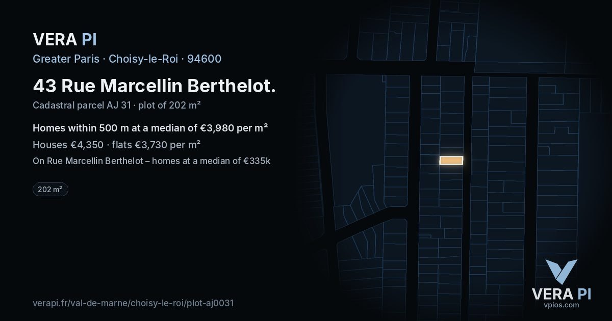 43 Rue Marcellin Berthelot, Choisy-le-Roi at night – the plot lit, the parcels around coloured by the prices near them