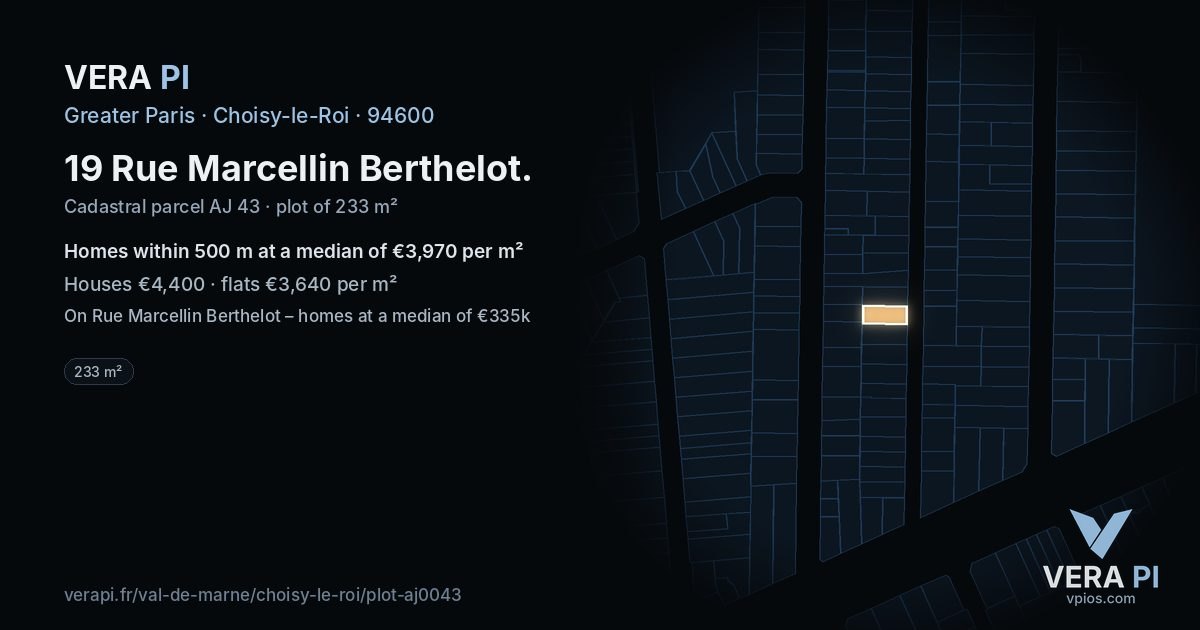 19 Rue Marcellin Berthelot, Choisy-le-Roi at night – the plot lit, the parcels around coloured by the prices near them
