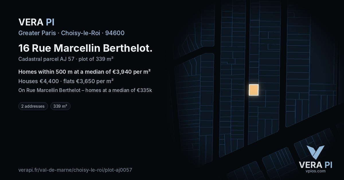 16 Rue Marcellin Berthelot, Choisy-le-Roi at night – the plot lit, the parcels around coloured by the prices near them