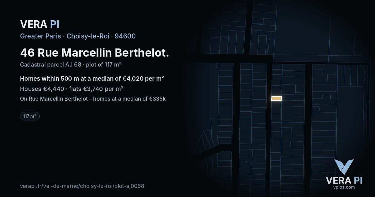 46 Rue Marcellin Berthelot, Choisy-le-Roi at night – the plot lit, the parcels around coloured by the prices near them