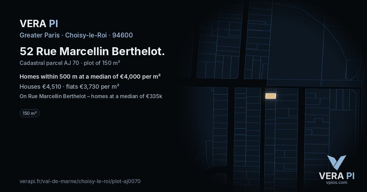 52 Rue Marcellin Berthelot, Choisy-le-Roi at night – the plot lit, the parcels around coloured by the prices near them