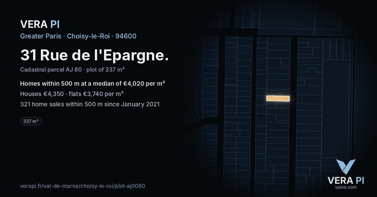 31 Rue de l'Epargne, Choisy-le-Roi at night – the plot lit, the parcels around coloured by the prices near them