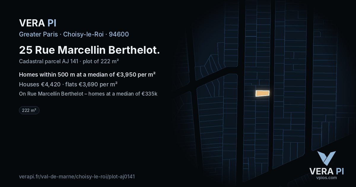 25 Rue Marcellin Berthelot, Choisy-le-Roi at night – the plot lit, the parcels around coloured by the prices near them