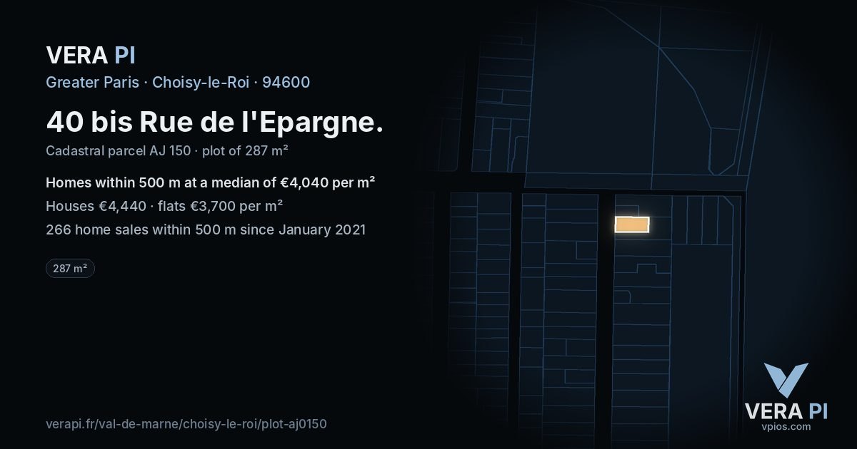 40 bis Rue de l'Epargne, Choisy-le-Roi at night – the plot lit, the parcels around coloured by the prices near them