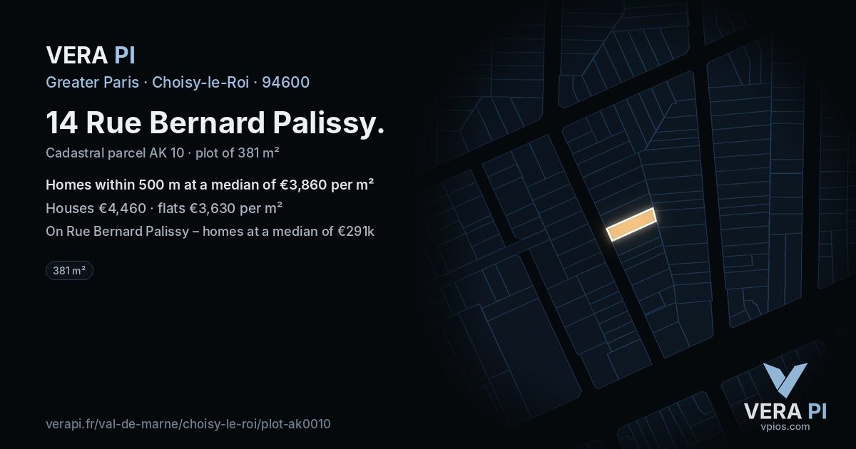 14 Rue Bernard Palissy, Choisy-le-Roi at night – the plot lit, the parcels around coloured by the prices near them