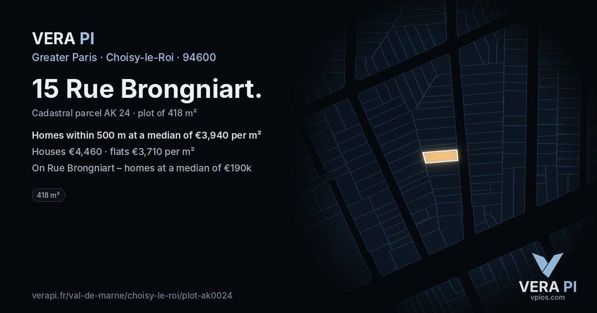 15 Rue Brongniart, Choisy-le-Roi at night – the plot lit, the parcels around coloured by the prices near them