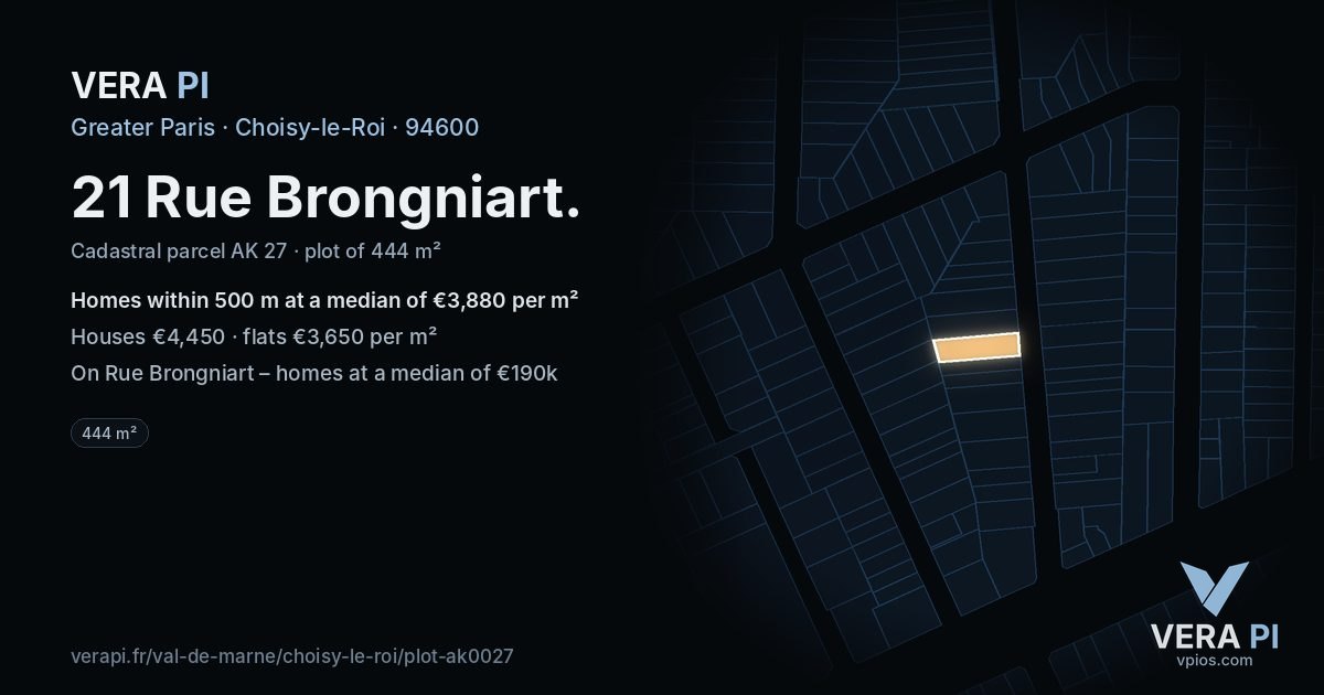 21 Rue Brongniart, Choisy-le-Roi at night – the plot lit, the parcels around coloured by the prices near them