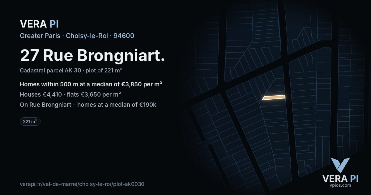 27 Rue Brongniart, Choisy-le-Roi at night – the plot lit, the parcels around coloured by the prices near them